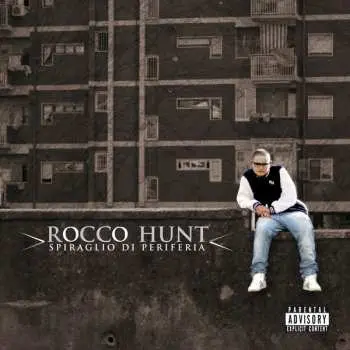 LP Rocco Hunt: Spiraglio Di Periferia (reloaded)