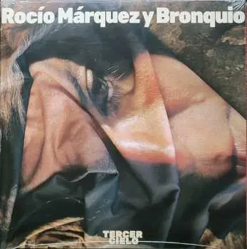 2LP Rocío Márquez: Tercer Cielo