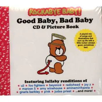 CD Rockabye Baby!: Good Baby Bad Baby