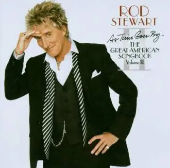 CD Rod Stewart: As Time Goes By... The Great American Songbook Vol. II