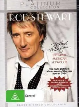 DVD Rod Stewart: It Had To Be You... The Great American Songbook
