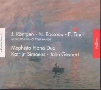 CD Roentgen / Mephisto Piano Duo: Music For Piano Four Hands