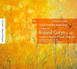 CD Roland Coryn: In Flanders' Fields 81: World Premiere Recordings