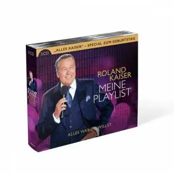3CD Roland Kaiser: Meine Playlist - Alles Was Du Willst