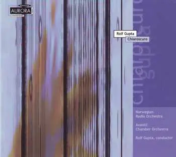CD Rolf Gupta: Chiaroscuro
