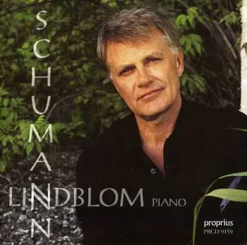 CD Rolf Lindblom: Schumann - Lindblom, piano