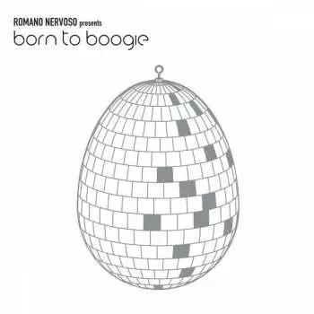 CD Romano Nervoso: Romano Nervoso Presents Born To Boogie