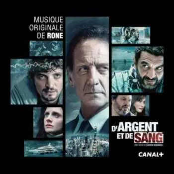 CD Rone: D'Argent & De Sang (Original Series Soundtrack)