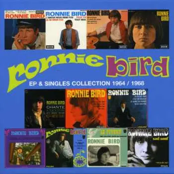 10CD/Box Set Ronnie Bird: EP & Singles Collection 1964 / 1968