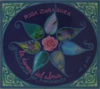 CD/DVD Rosa Zaragoza: La danza del alma