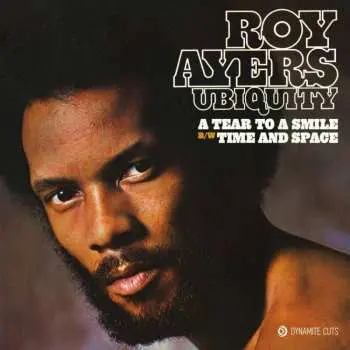 SP Roy Ayers Ubiquity: A Tear To A Smile b/w Time And Space LTD