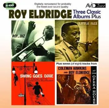 2CD Roy Eldridge: Three Classic Albums Plus