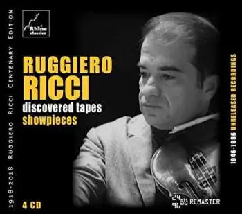 4CD Ruggiero Ricci: Discovered Tapes Showpieces