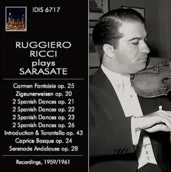 CD Ruggiero Ricci: Carmen Fantaisie / Zigeunerweisen, Spanish Dances Op.21, 22, 23, 26 / Caprice Basque / Serenade Andalouse