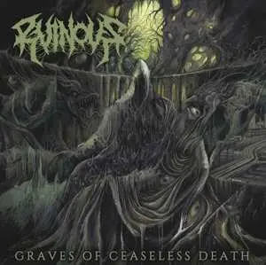CD Ruinous: Graves Of Ceaseless Death