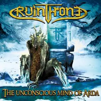 CD Ruinthrone: The Unconscious Mind Of Arda