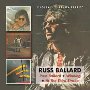 2CD Russ Ballard: Russ Ballard / Winning / At The Third Stroke