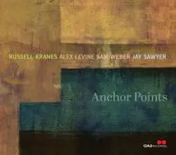 CD Russel Kranes: Anchor Points