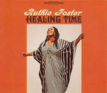 CD Ruthie Foster: Healing Time