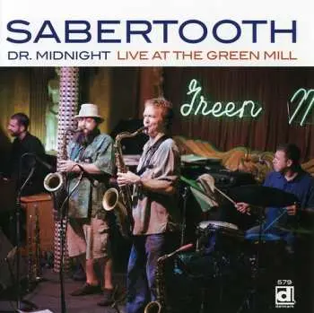 CD Sabertooth Quartet: Dr. Midnight: Live At The Green Mill