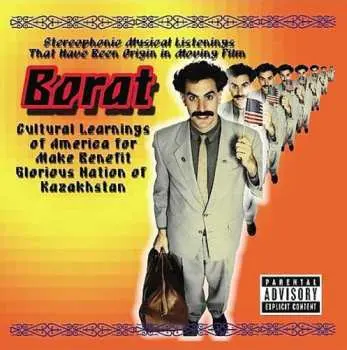 CD Sacha Baron Cohen: Stereophonic Musical Listenings That Have Been Origin In Moving Film “Borat: Cultural Learnings Of America For Make Benefit Glorious Nation Of Kazakhstan”