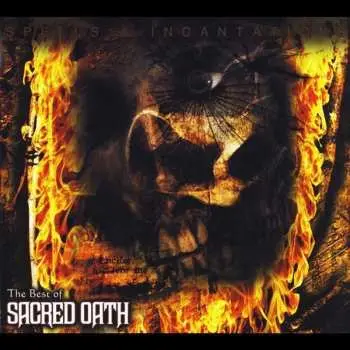 CD Sacred Oath: Spells & Incantations - The Best Of Sacred Oath