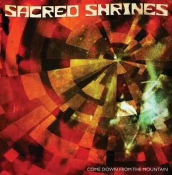 LP Sacred Shrines: Come Down From The Mountain LTD