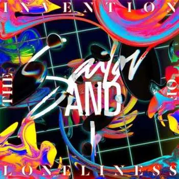 CD Sailor & I: The Invention Of Loneliness