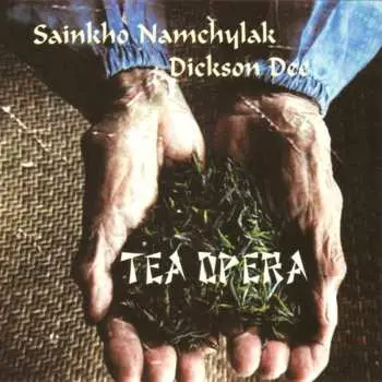 CD Sainkho: Tea Opera