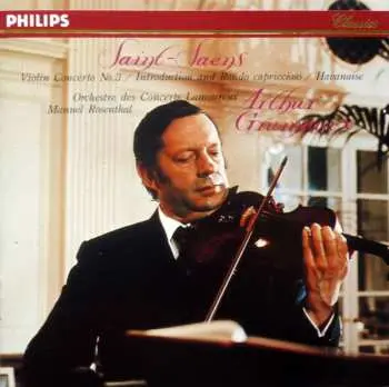 CD Camille Saint-Saëns: Saint-Saëns : Violin Concerto No.3 / Introduction And Rondo Capriccioso / Havanaise LTD