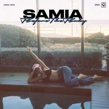 LP Samia Finnerty: Before The Baby