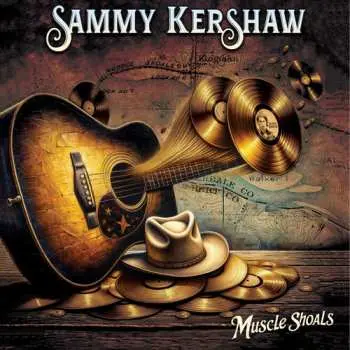 CD Sammy Kershaw: Muscle Shoals