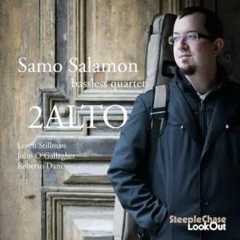 CD Samo Salamon Bassless Quartet: 2Alto