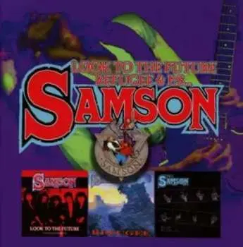 3CD/Box Set Samson: Look To The Future / Refugee / P.S....