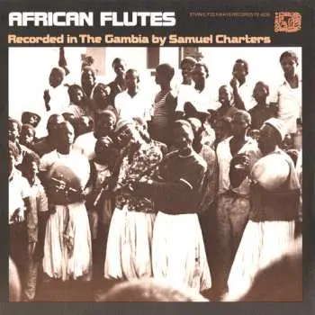 CD Samuel B. Charters: African Flutes