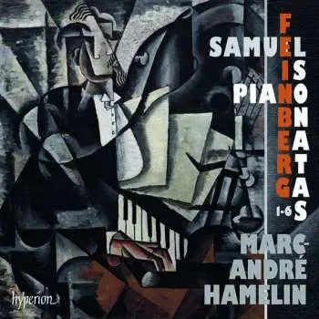 CD Samuil Feinberg: Piano Sonatas 1-6