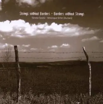 CD Sándor Szabó: Strings Without Borders - Borders Without Strings