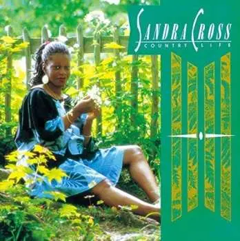 CD Sandra Cross: Country Life LTD