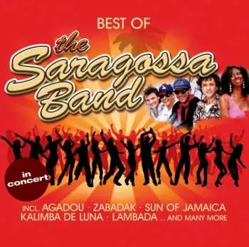 2CD Saragossa Band: Best Of The Saragossa Band
