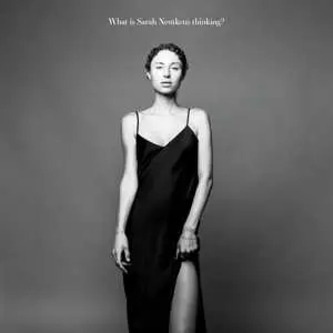2CD Sarah Neutkens: What Is Sarah Neutkens Thinking?