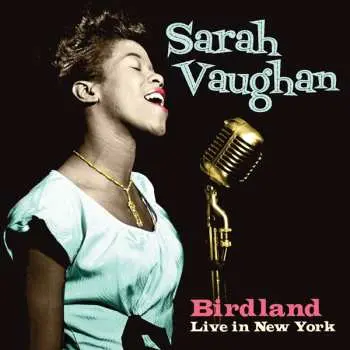 CD Sarah Vaughan: Birdland Live In New York DIGI