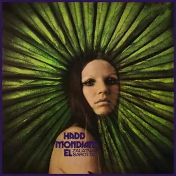CD Sarolta Zalatnay: Hadd Mondjam El