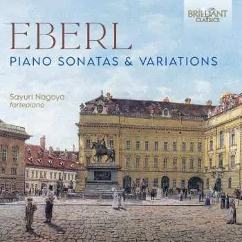 CD Anton Eberl: Piano Sonatas & Variations