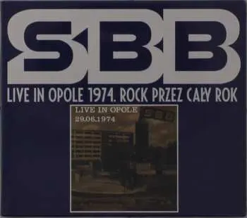 CD SBB: Live In Opole 1974. Rock Przez Cały Rok