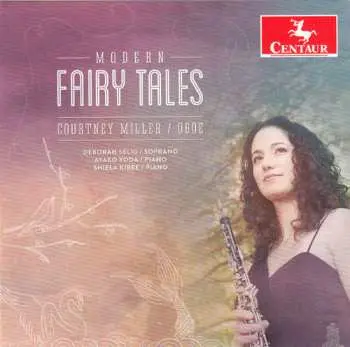 CD Schickele / Miller / Selig / Yoda / Kibbe: Modern Fairy Tales