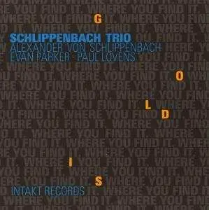 CD Alexander von Schlippenbach Trio: Gold Is Where You Find It