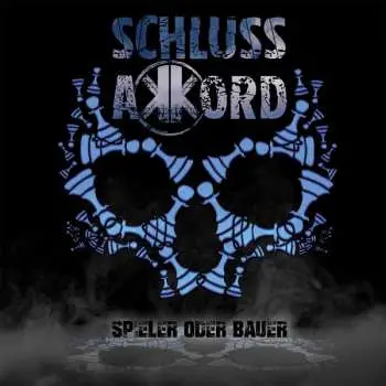 CD Schlussakkord: Spieler Oder Bauer DIGI