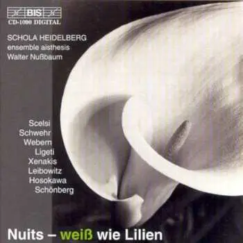 CD Schola Heidelberg: Nuits – Weiß Wie Lilien