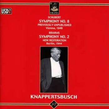 CD Franz Schubert: Symphony No. 8 / Symphony No. 2
