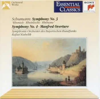 CD Robert Schumann: Symphony No. 3 • Symphony No. 4 • Manfred Overture